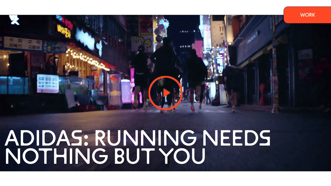 Adidas: Running Needs Nothing But You